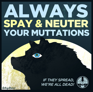 Illustration for article titled Hunger Games PSA posters remind you to spay and neuter your muttations